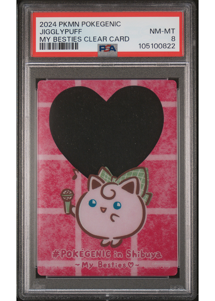 2024 POKEMON POKEGENIC- MY BESTIES CLEAR CARD JIGGLYPUFF - PSA 8