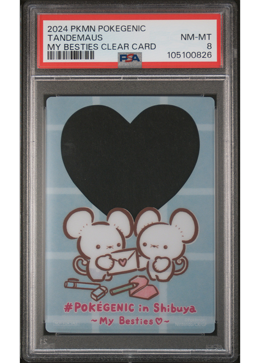 2024 POKEMON POKEGENIC- MY BESTIES CLEAR CARD TANDEMAUS - PSA 8