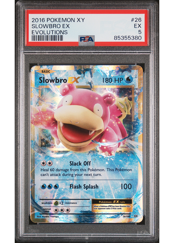 2016 POKEMON XY EVOLUTIONS SLOWBRO EX - #26 - PSA 5