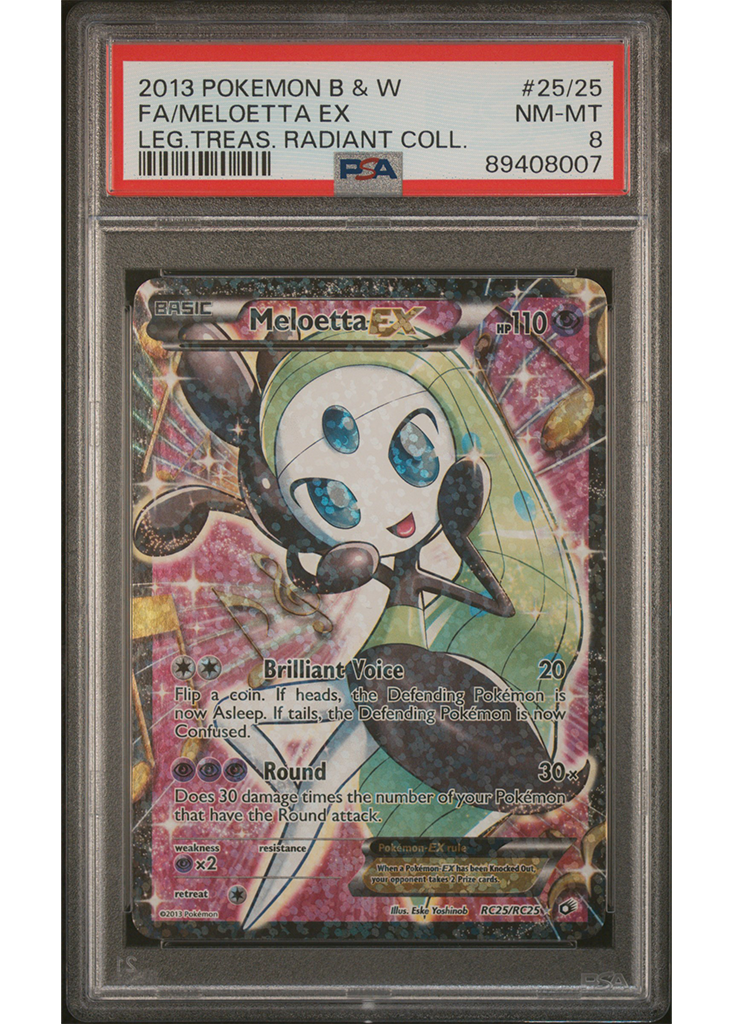 2013 POKEMON BLACK & WHITE LEGENDARY TREASURES RADIANT COLLECTION MELOETTA EX - #25 - PSA 8